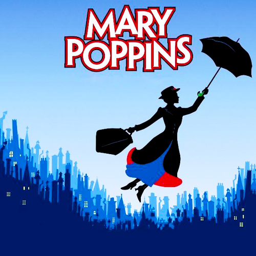 MARY POPPINS!