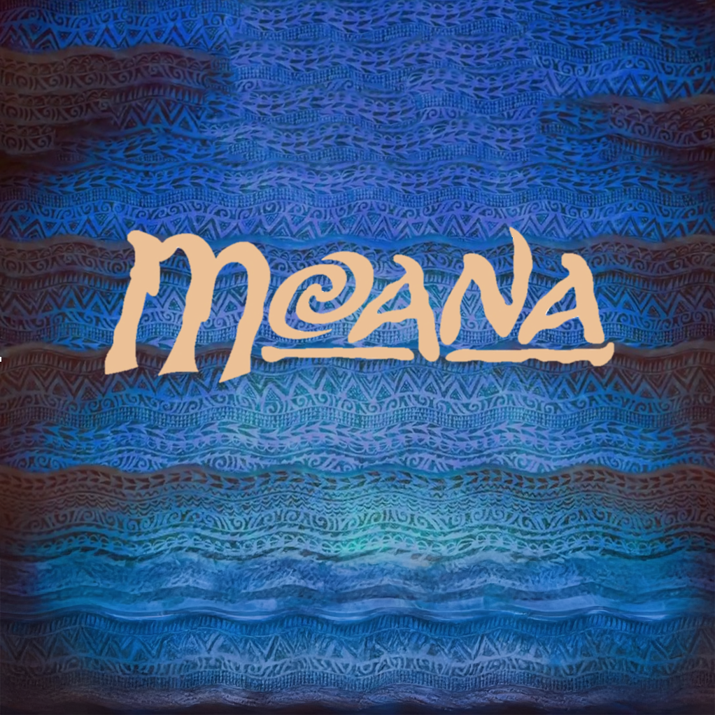 MOANA!